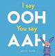 I say Ooh You say Aah 9781783708727 John Kane