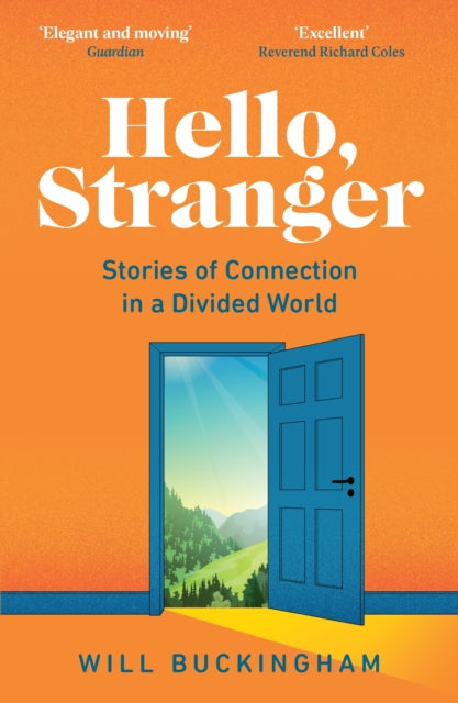 Book cover of: Hello, Stranger. By: Will Buckingham