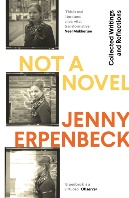 Book cover of: Not a Novel. By: Jenny Erpenbeck