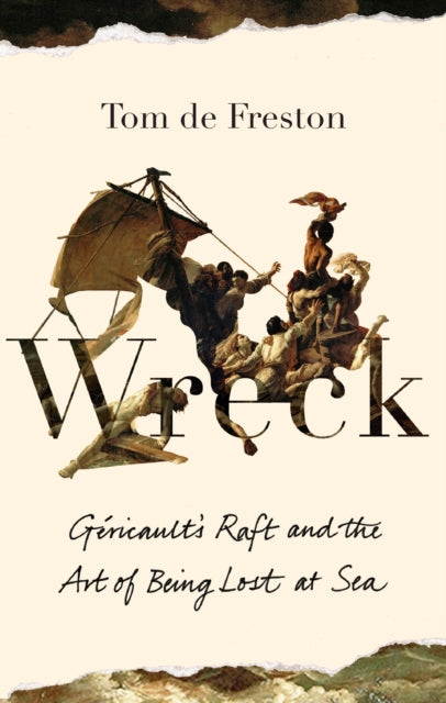 Book cover of: Wreck. By: Tom de Freston