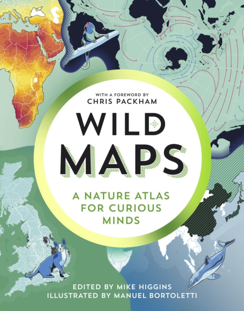 Brilliant Maps in the Wild 9781783787104 Mike Higgins