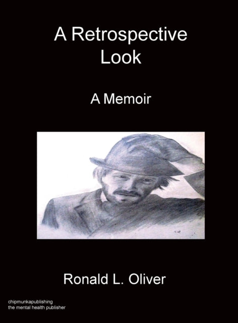 Book cover of: Retrospective Look A Memoir. By: Ronald L. Oliver