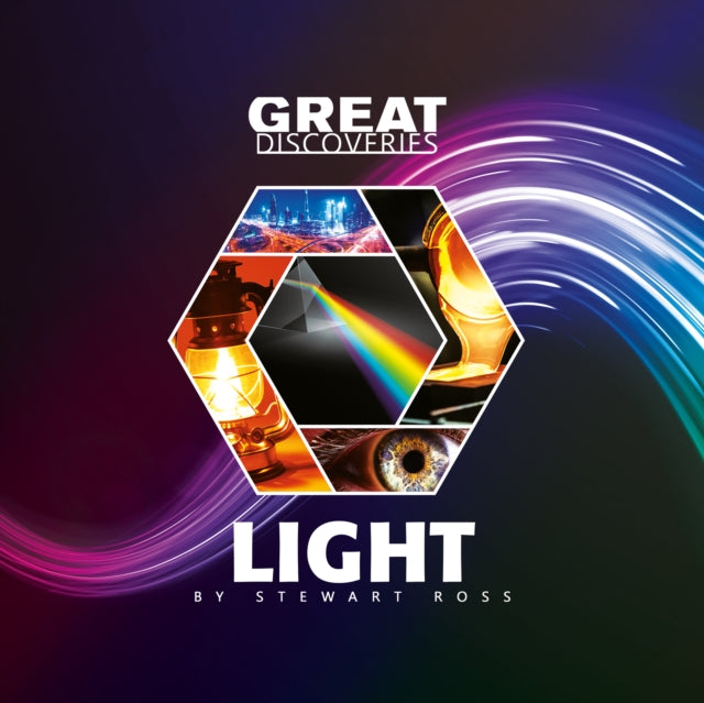 Book cover of: Light. By: Stewart Ross