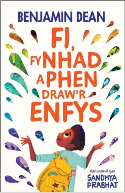 Book cover of: Fi Fy Nhad a Phen Draw'r Enfys