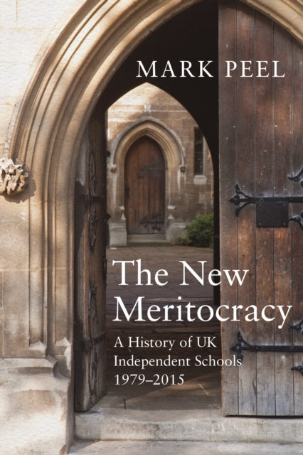 Book cover of: New Meritocracy. By: Mark Peel