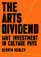 Book cover of: Arts Dividend. By: Darren Henley