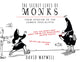 Book cover of: Secret Lives of Monks. By: David Waywell