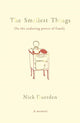 Book cover of: Smallest Things. By: Nick Duerden