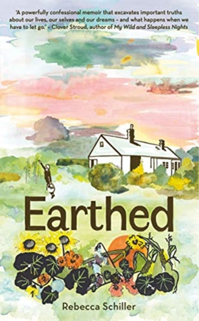 Book cover of: Earthed. By: Rebecca Schiller