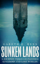 Book cover of: Sunken Lands. By: Gareth E. Rees