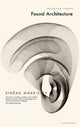 Book cover of: Found Architecture. By: MORRISSEY