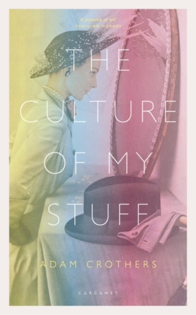 Book cover of: Culture of My Stuff. By: Adam CROTHERS