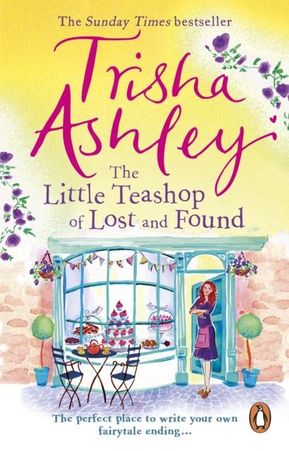 Book cover of: Little Teashop of Lost and Found. By: Trisha Ashley