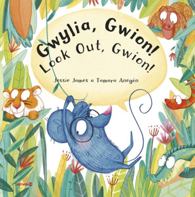 Book cover of: Gwylia, Gwion!