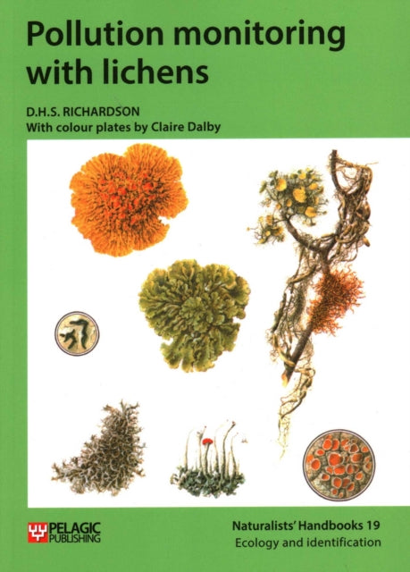 Book cover of: Pollution monitoring with lichens. By: D. H. S. Richardson