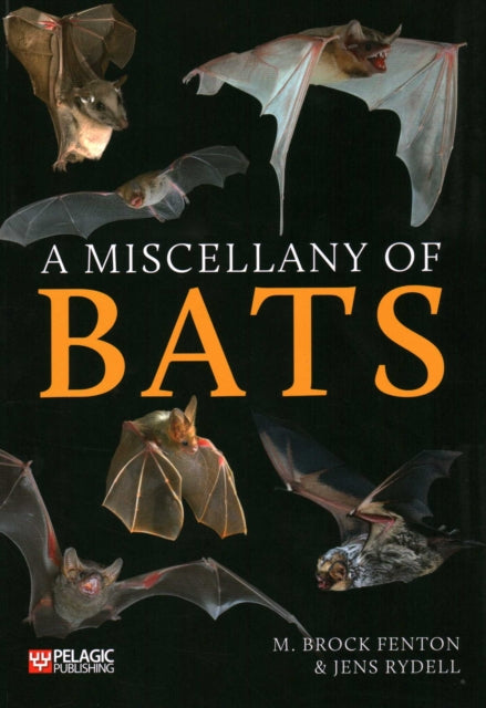 Book cover of: Miscellany of Bats. By: Rydell FENTON