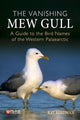 Book cover of: Vanishing Mew Gull. By: Ray Reedman