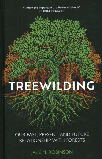 Book cover of: Treewilding. By: Jake Robinson