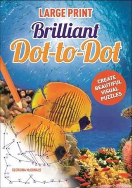 Book cover of: Large Print Dot to Dot Brilliant