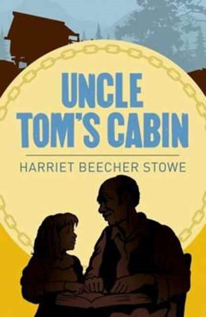 Book cover of: Uncle Toms Cabin