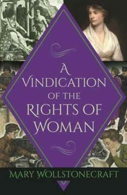 Vindication of the Rights of Woman