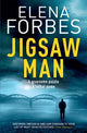 Book cover of: Jigsaw Man. By: Elena Forbes
