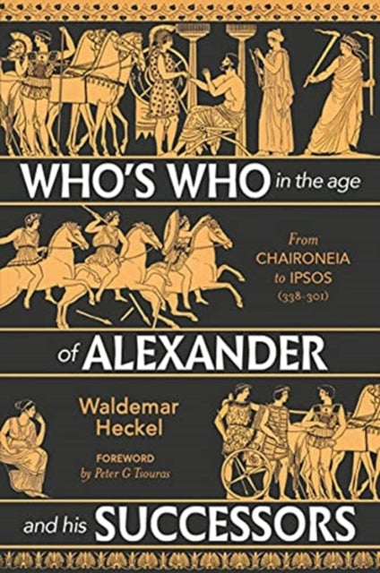Book cover of: Who's Who in the Age of Alexander and his Successors
