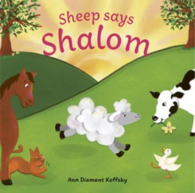 Book cover of: Sheep Says Shalom. By: Ann D. Koffsky
