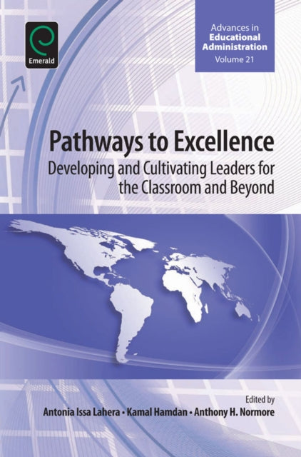 Book cover of: Pathways to Excellence. By: Anthony H. Normone