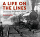 Book cover of: Life on the Lines. By: R. H. N. Hardy