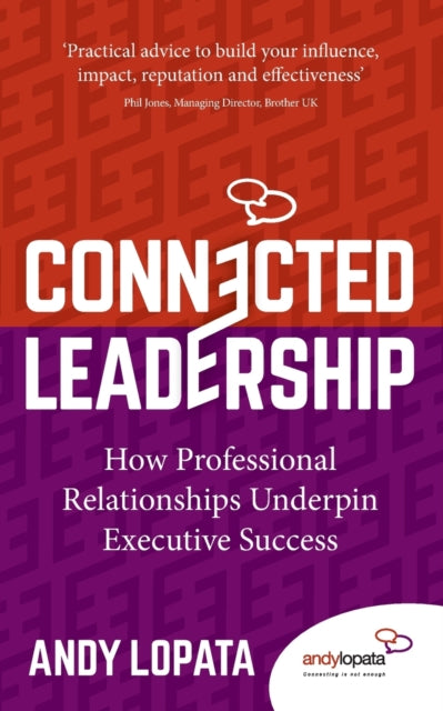 Book cover of: Connected Leadership. By: Andy Lopata