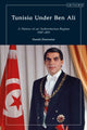 Book cover of: Tunisia Under Ben Ali. By: Daniel Zisenwine