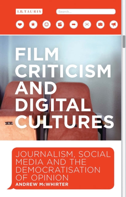 Book cover of: Film Criticism and Digital Cultures. By: Andrew McWhirter