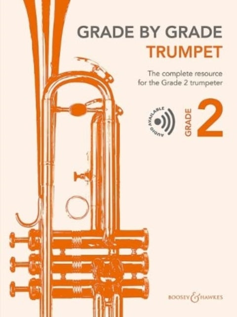 Book cover of: Grade by Grade - Trumpet Grade 2