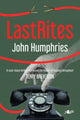 Book cover of: Last Rites. By: John Humphreys