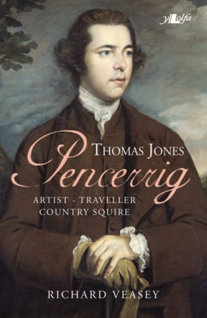 Book cover of: Thomas Jones Of Pencerrig. By: Richard Veasey