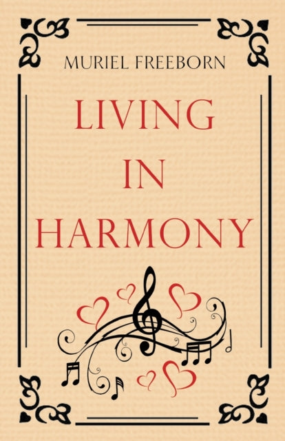 Book cover of: Living in Harmony. By: Muriel Freeborn