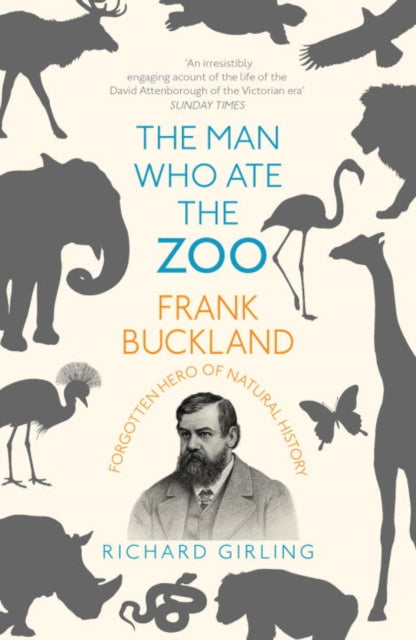 Book cover of: Man Who Ate the Zoo. By: Richard Girling