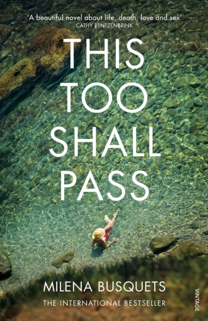 Book cover of: This Too Shall Pass. By: Milena Busquets