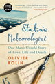 Book cover of: Stalin’s Meteorologist. By: Olivier Rolin