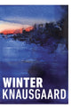 Book cover of: Winter. By: Karl Ove Knausgaard