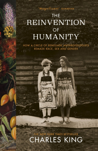 Book cover of: Reinvention of Humanity. By: King, Charles - undifferentiated