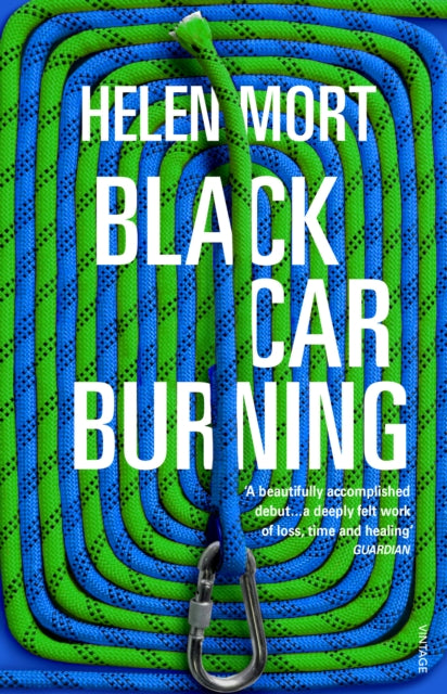 Book cover of: Black Car Burning. By: Helen Mort