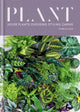 Book cover of: Plant. By: Gynelle Leon