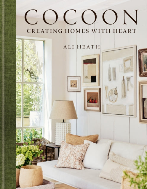Cocoon, Creating Homes with Heart 9781784729721 Ali Heath