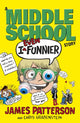 Book cover of: I Even Funnier: A Middle School Story. By: James Patterson