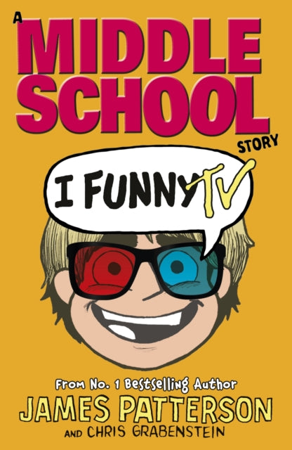I Funny TV, (I Funny 4) 9781784753993 James Patterson