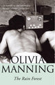 Book cover of: Rain Forest. By: Olivia Manning