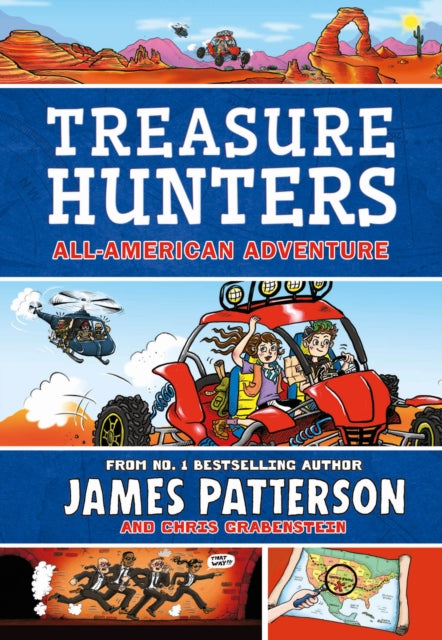 Book cover of: Treasure Hunters: All-American Adventure. By: James Patterson