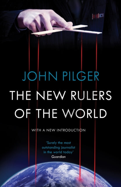 Book cover of: New Rulers of the World. By: John Pilger